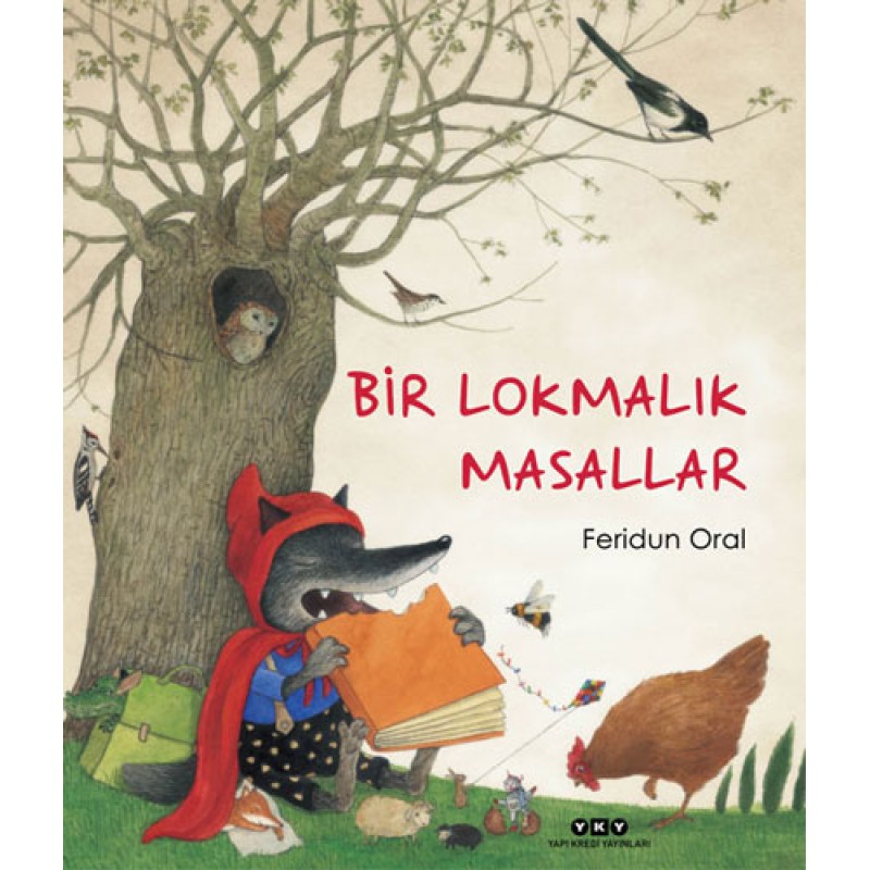 Bir Lokmalık Masallar Bir Lokmalık Masallar