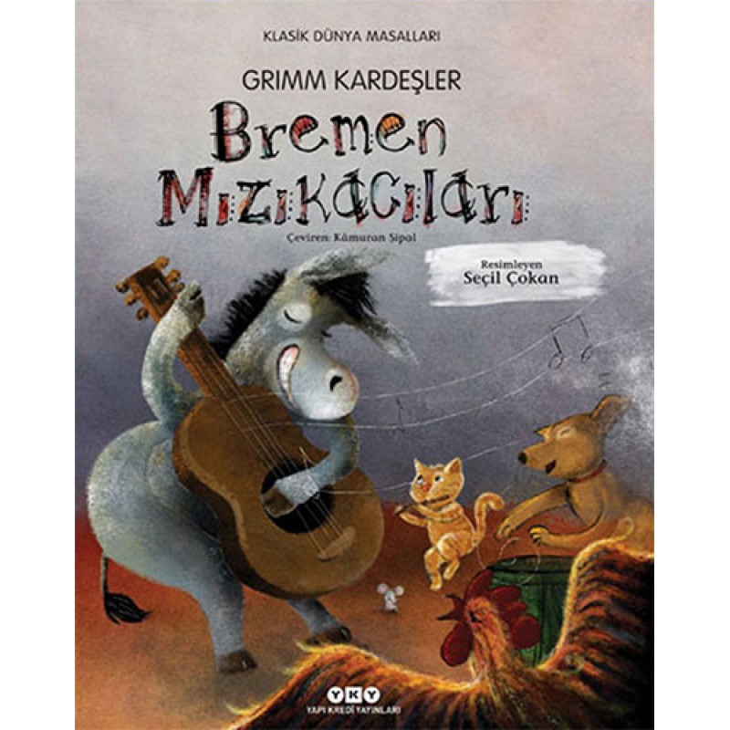 Bremen Mızıkacıları Bremen Mızıkacıları