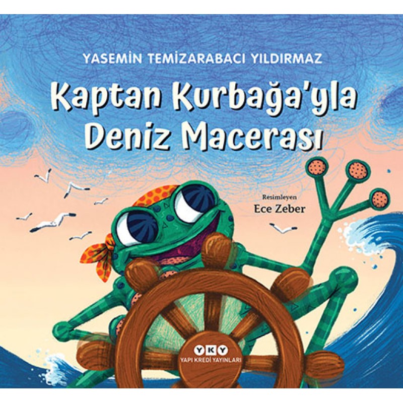 Kaptan Kurbağa’yla Deniz Macerası Kaptan Kurbağa’yla Deniz Macerası