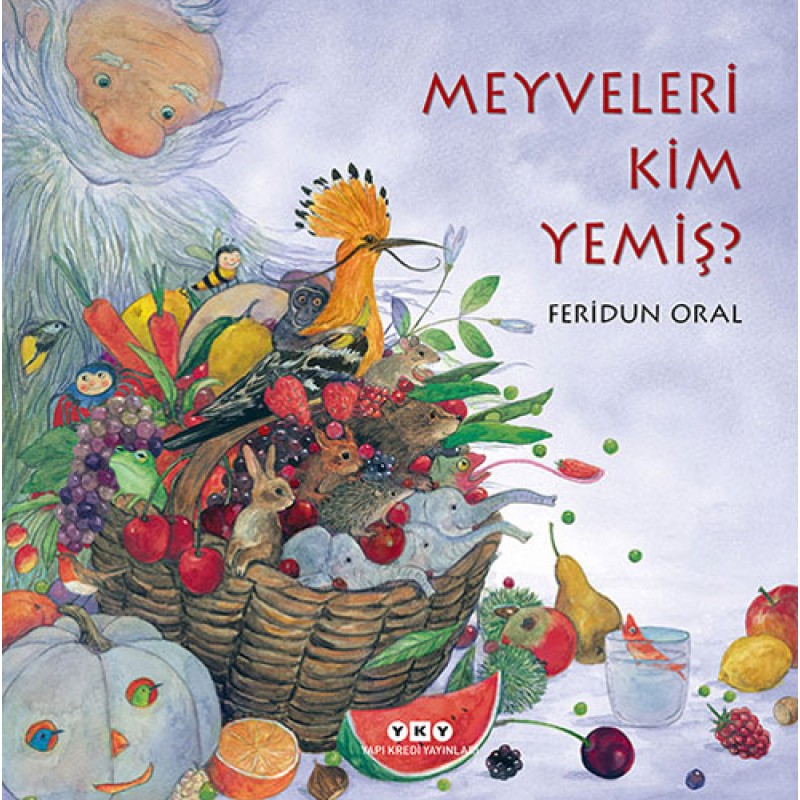 Meyveleri Kim Yemiş? Meyveleri Kim Yemiş?