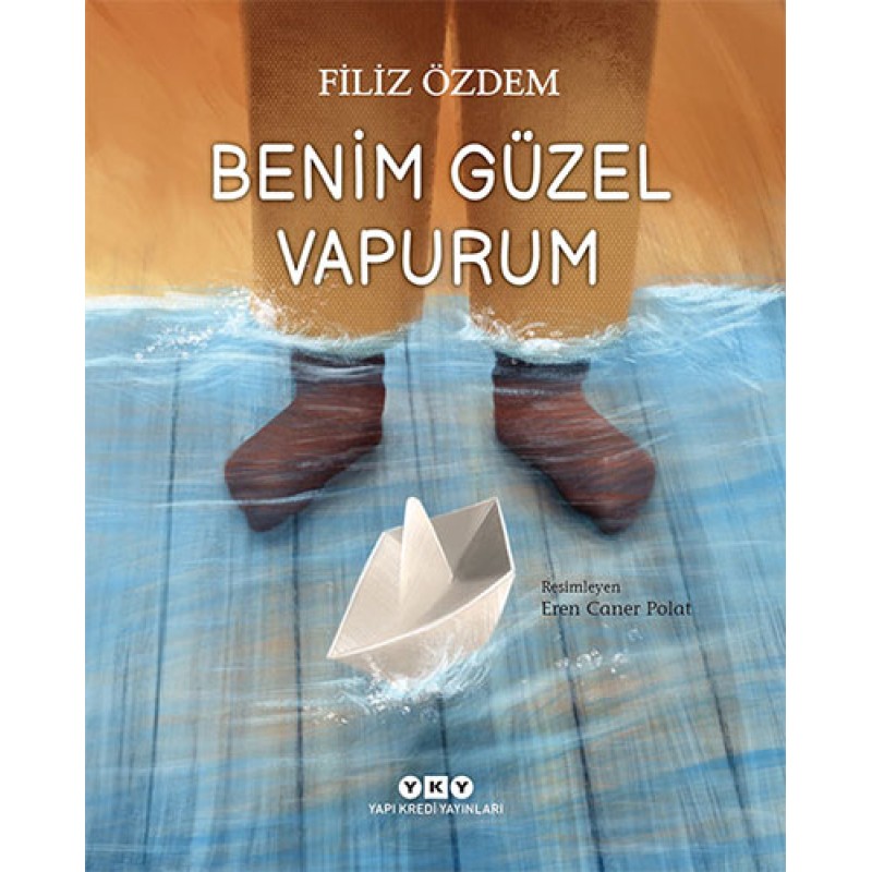 Benim Güzel Vapurum Benim Güzel Vapurum
