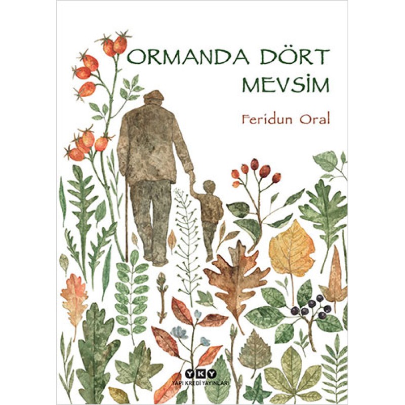 Ormanda Dört Mevsim Ormanda Dört Mevsim