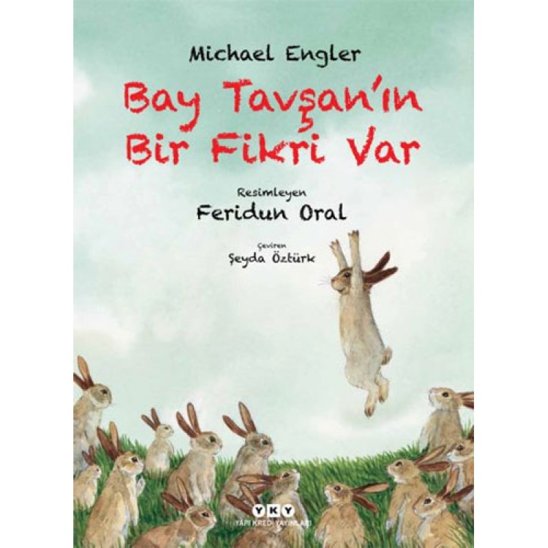 Bay Tavşan’ın Bir Fikri Var Bay Tavşan’ın Bir Fikri Var