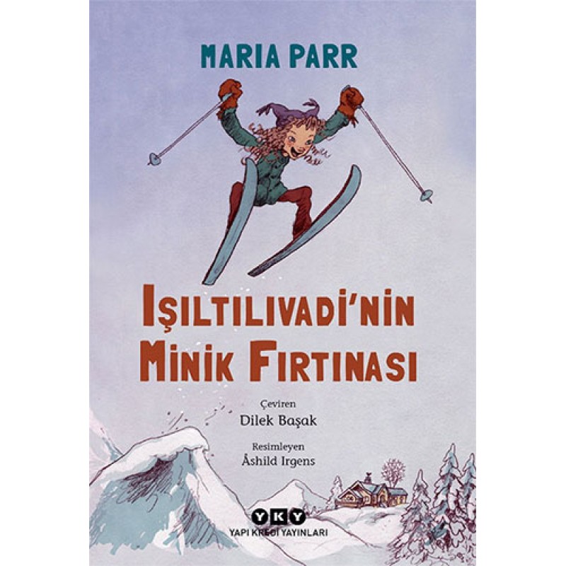 Işıltılıvadi’nin Minik Fırtınası Işıltılıvadi’nin Minik Fırtınası