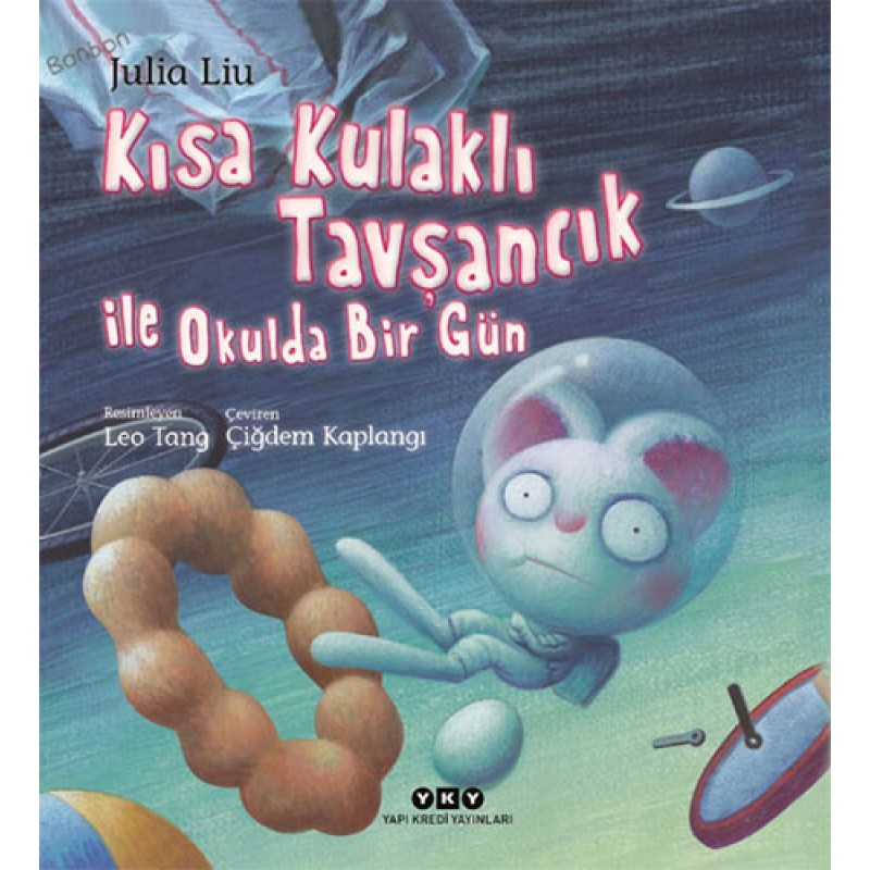 Kısa Kulaklı Tavşancık ile Okulda Bir Gün Kısa Kulaklı Tavşancık ile Okulda Bir Gün
