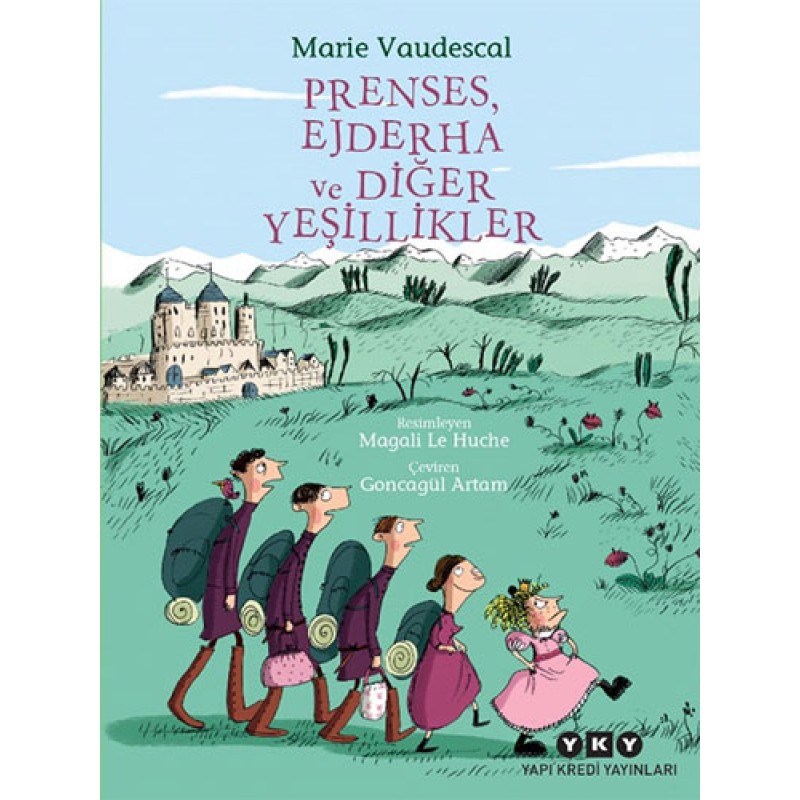 Prenses, Ejderha ve Diğer Yeşillikler Prenses, Ejderha ve Diğer Yeşillikler
