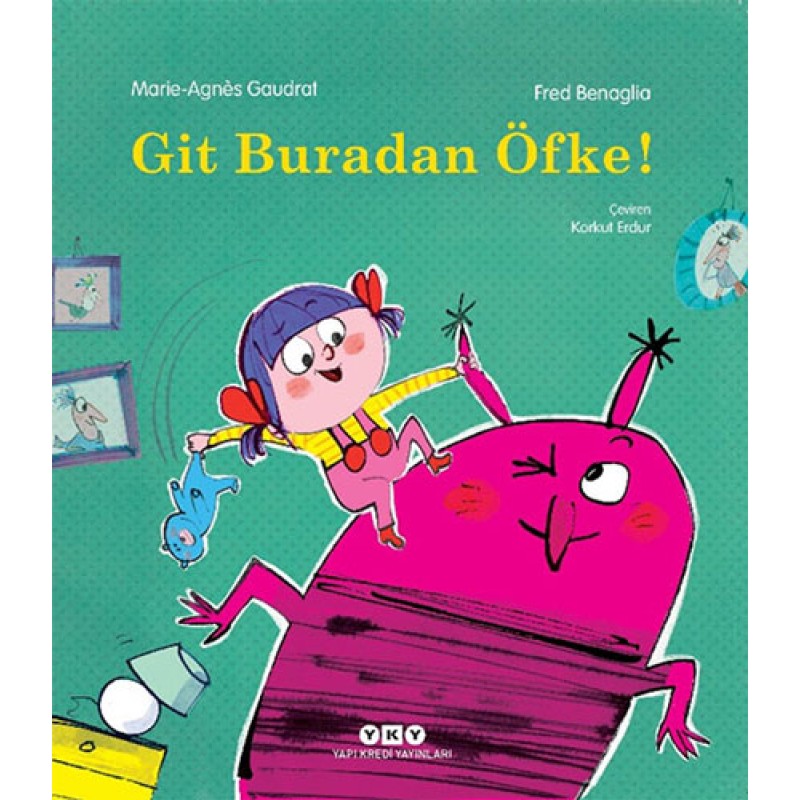 Git Buradan Öfke! Git Buradan Öfke!