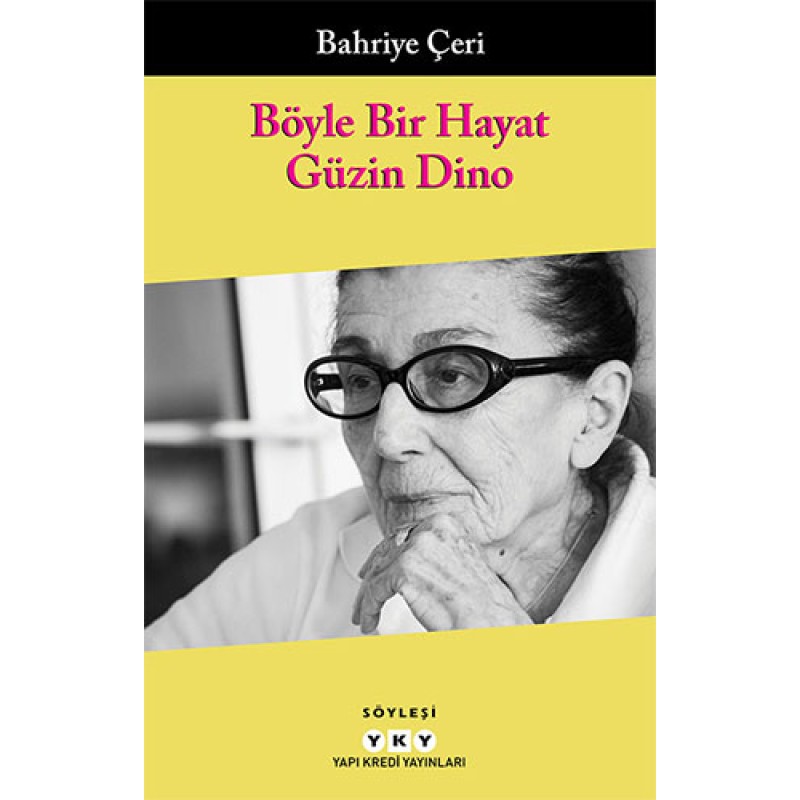 Böyle Bir Hayat – Güzin Dino Böyle Bir Hayat – Güzin Dino