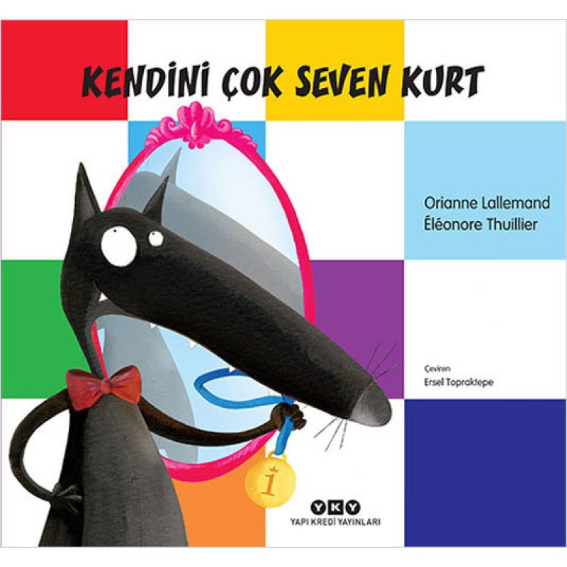 Kendini Çok Seven Kurt Kendini Çok Seven Kurt