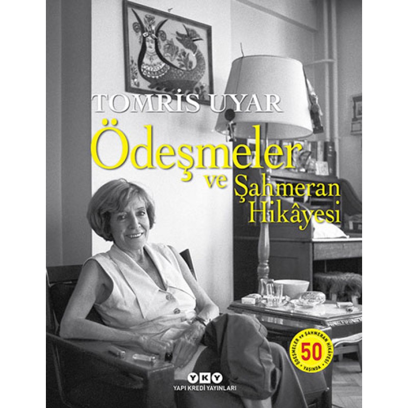 Ödeşmeler ve Şahmeran Hikâyesi 50 Yaşında (Numaralı Özel Baskı)