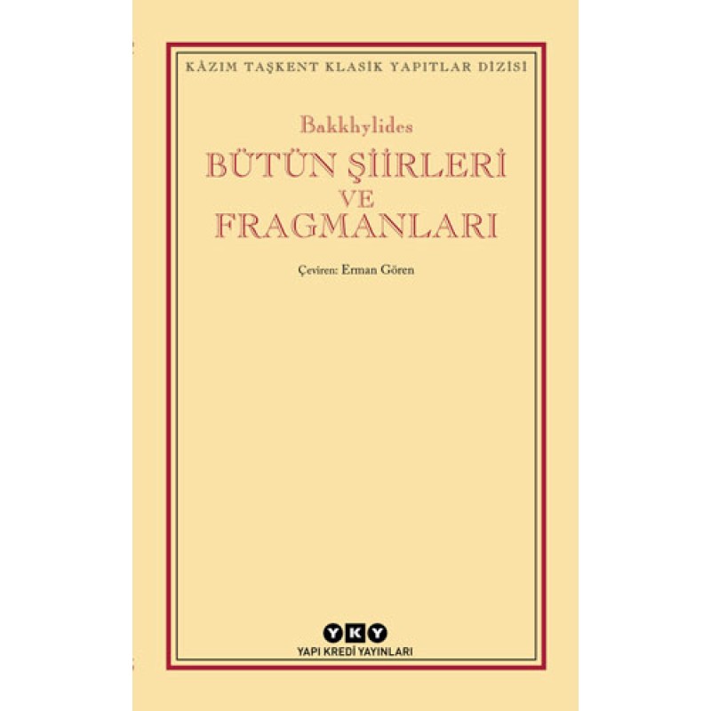 Bütün Şiirleri ve Fragmanları Bütün Şiirleri ve Fragmanları