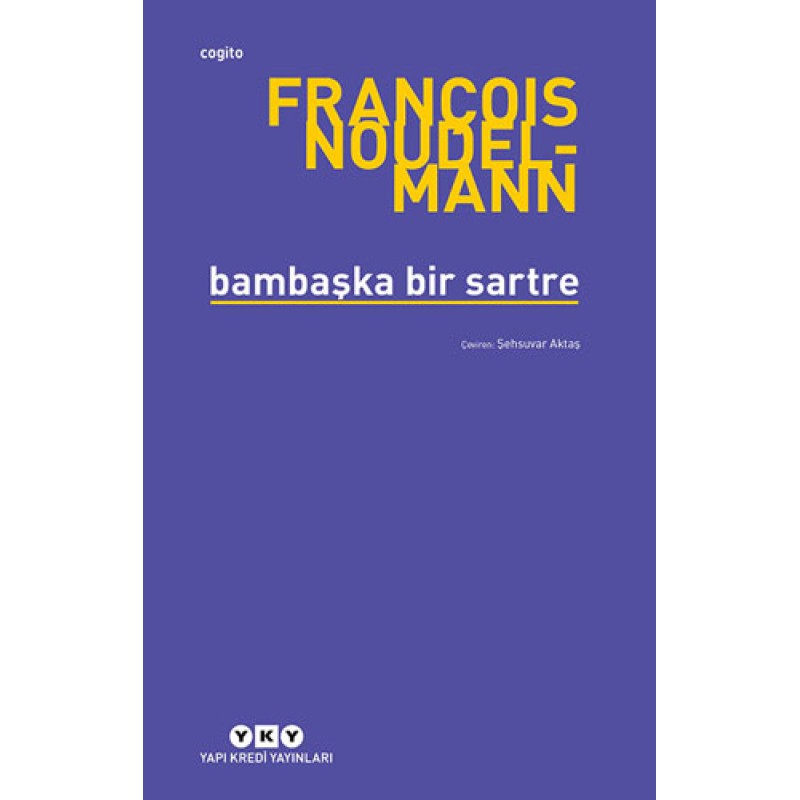 Bambaşka Bir Sartre Bambaşka Bir Sartre