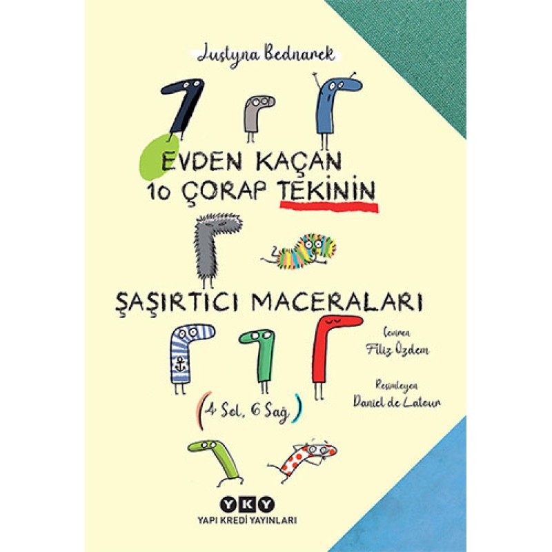 Evden Kaçan On Çorap Tekinin Şaşırtıcı Maceraları Evden Kaçan On Çorap Tekinin Şaşırtıcı Maceraları