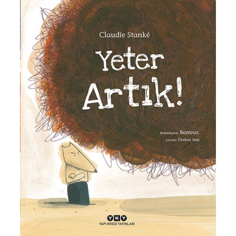 Yeter Artık! Yeter Artık!