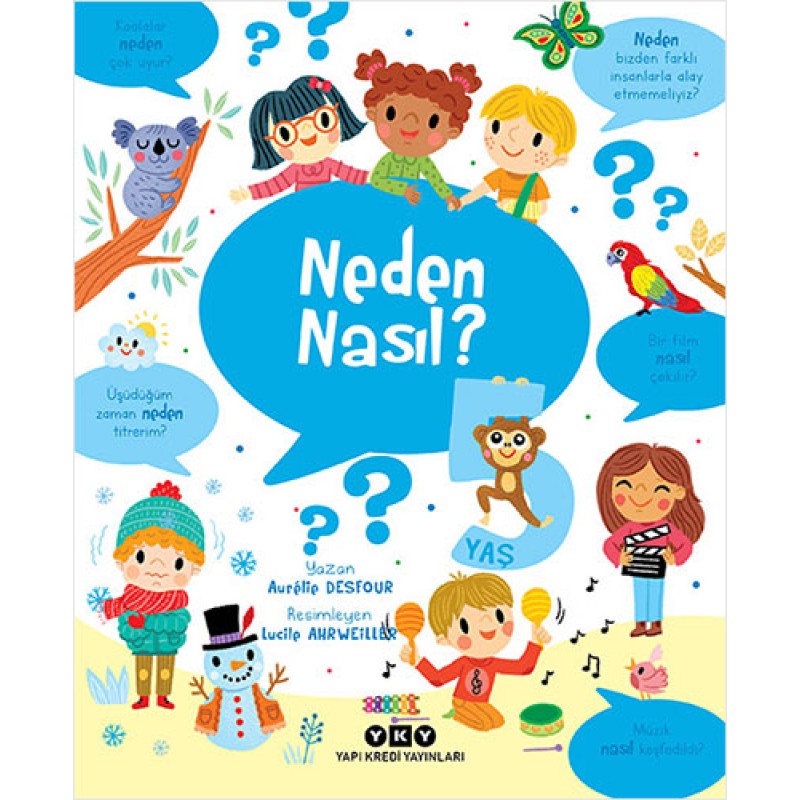 Neden Nasıl? (5 Yaş) Neden Nasıl? (5 Yaş)