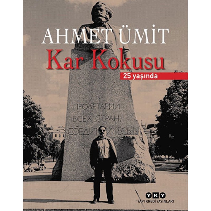 Kar Kokusu – 25 Yaşında Kar Kokusu – 25 Yaşında