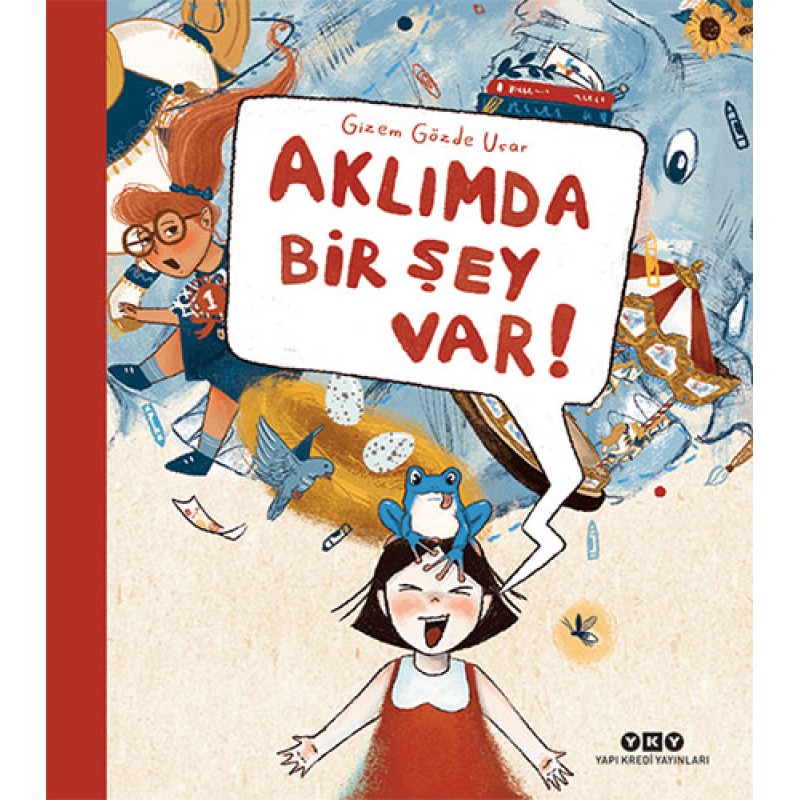 Aklımda Bir Şey Var!