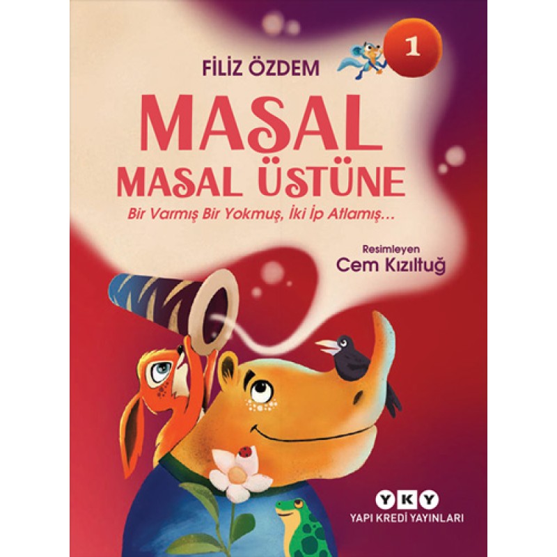 Masal Masal Üstüne 1 - Bir Varmış Bir Yokmuş İki İp Atlamış Masal Masal Üstüne 1 - Bir Varmış Bir Yokmuş İki İp Atlamış
