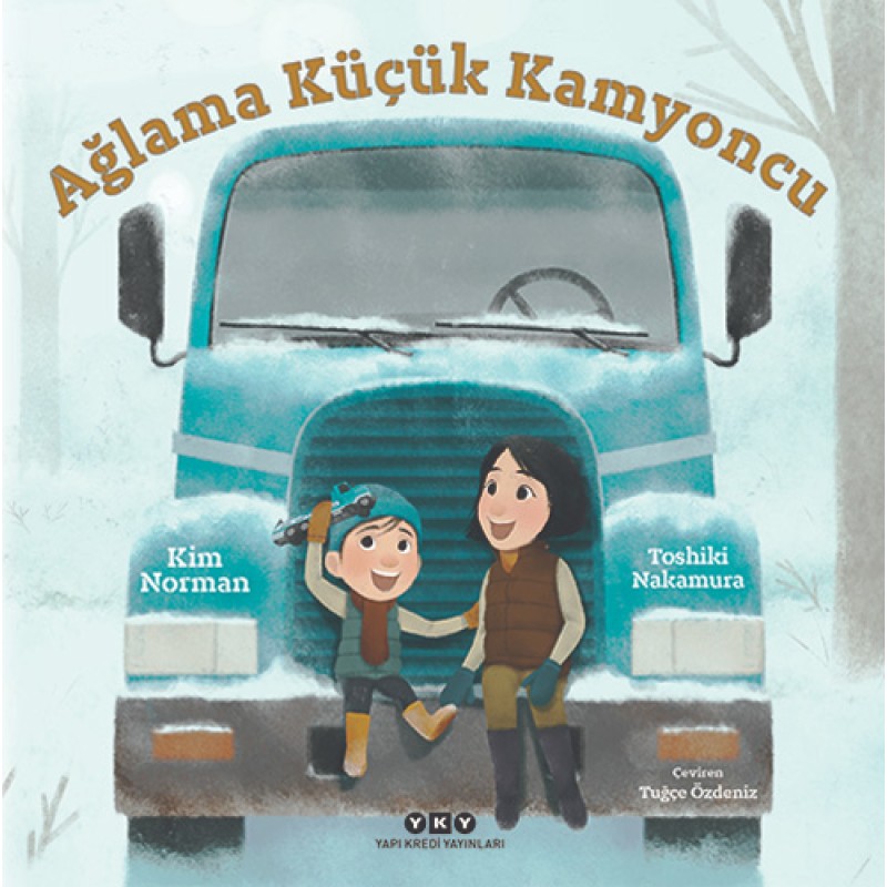 Ağlama Küçük Kamyoncu