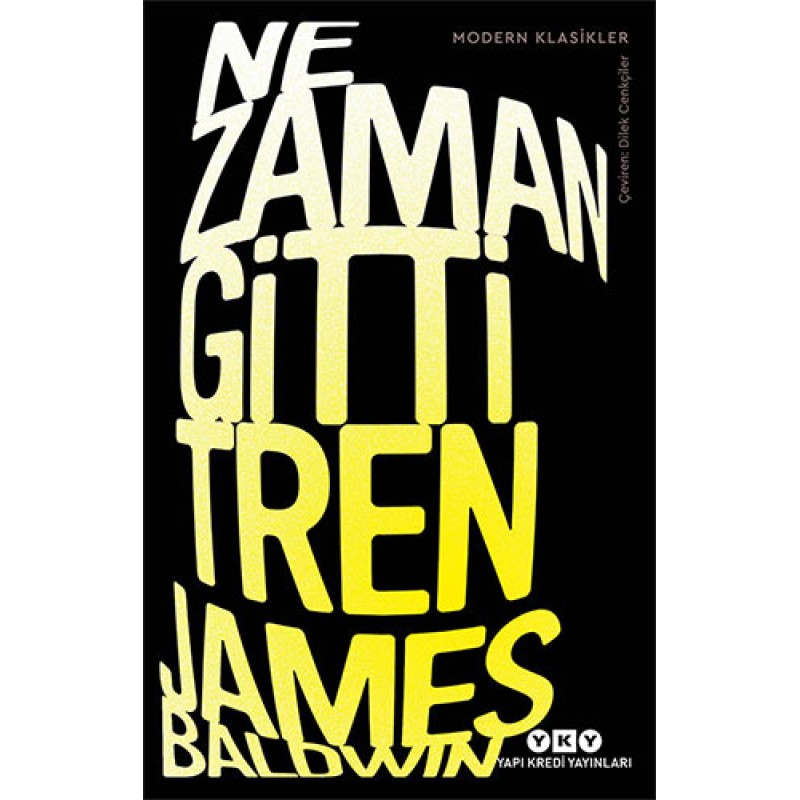 Ne Zaman Gitti Tren Ne Zaman Gitti Tren