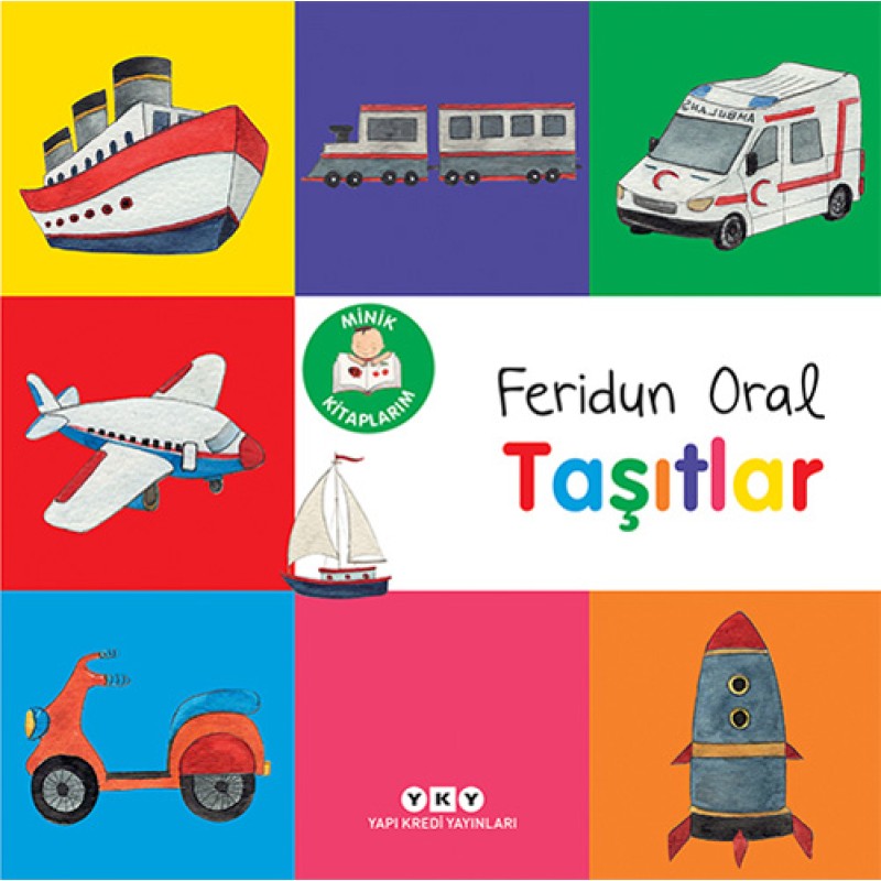 Minik Kitaplarım - Taşıtlar Minik Kitaplarım - Taşıtlar