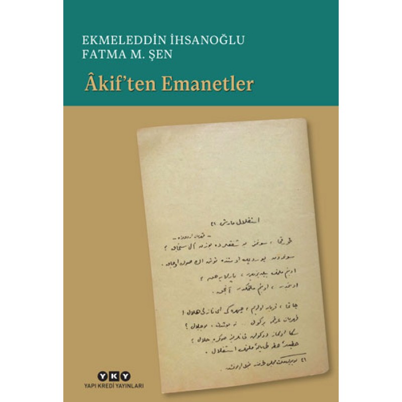 Âkif’ten Emanetler Âkif’ten Emanetler
