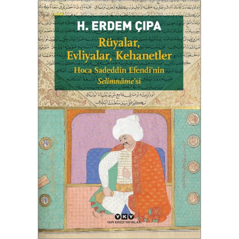 Rüyalar Evliyalar Kehanetler Rüyalar Evliyalar Kehanetler