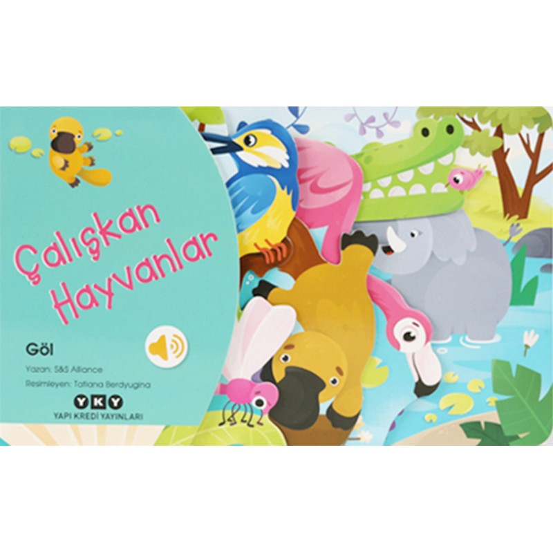 Çalışkan Hayvanlar - Göl (Ciltli)