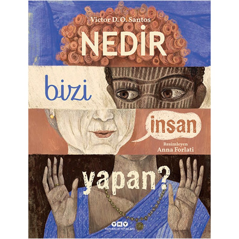 Nedir Bizi İnsan Yapan ?