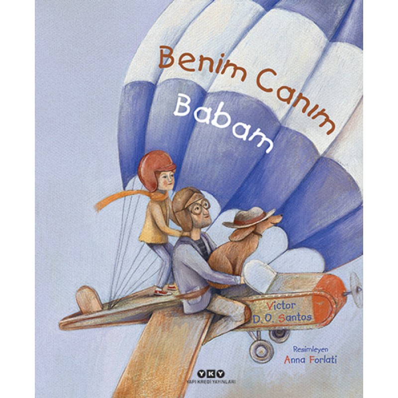 Benim Canım Babam Benim Canım Babam