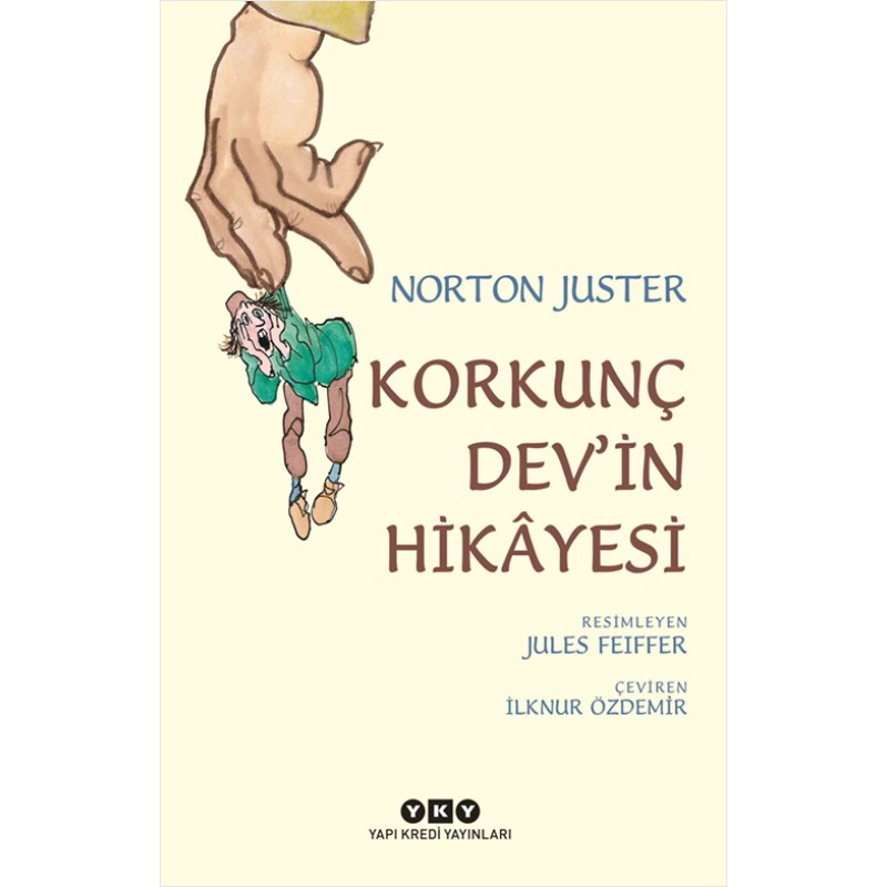 Korkunç Dev’in Hikâyesi Korkunç Dev’in Hikâyesi
