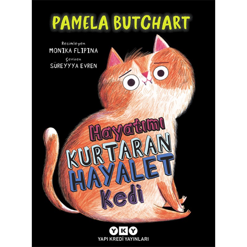 Hayatımı Kurtaran Hayalet Kedi Hayatımı Kurtaran Hayalet Kedi
