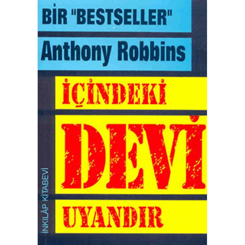 İçindeki Devi Uyandır İçindeki Devi Uyandır