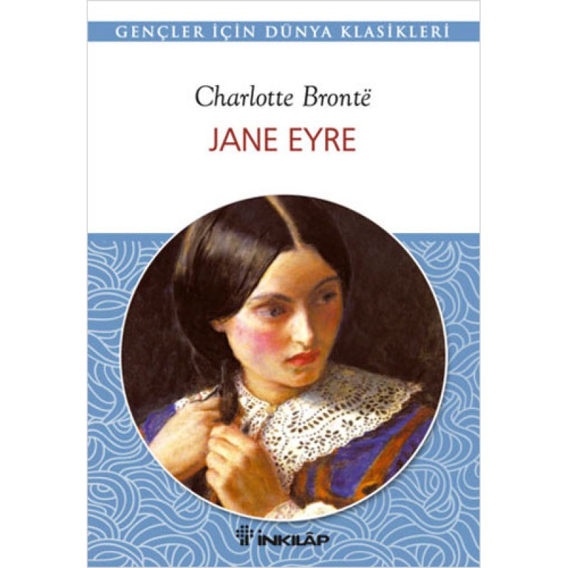 Jane Eyre Jane Eyre