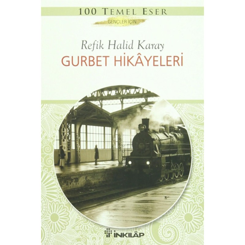 Gurbet Hikayeleri Gurbet Hikayeleri