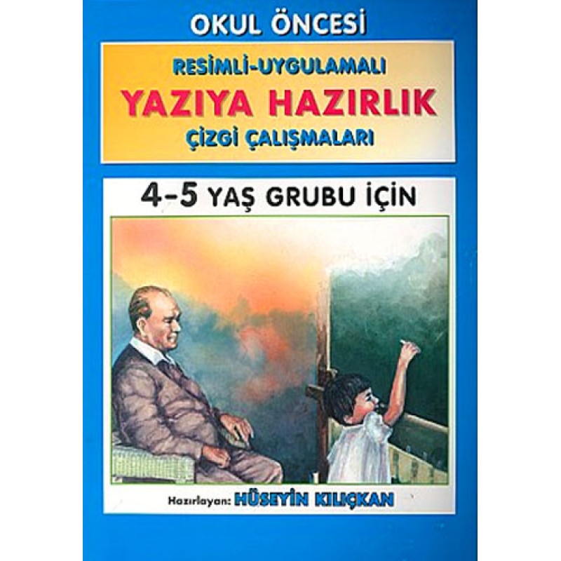 Yazıya Hazırlık 4-5 Yaş Grubu İçin