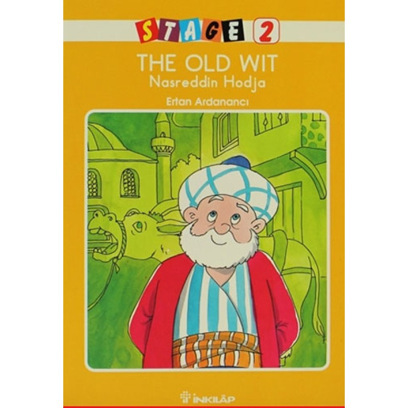 Stage 2 - The Old Wit Nasreddin Hodja
