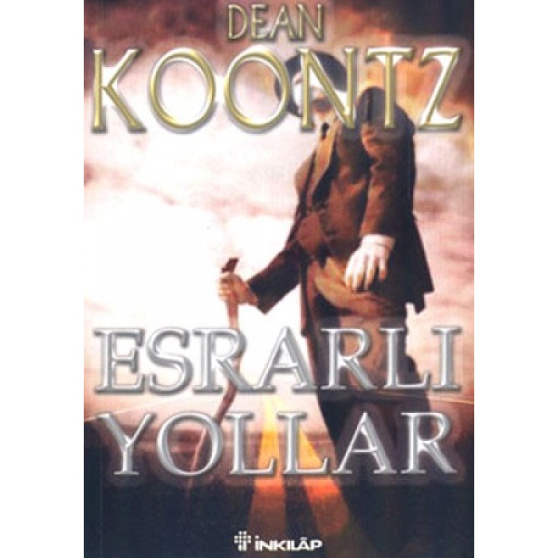 Esrarlı Yollar Esrarlı Yollar