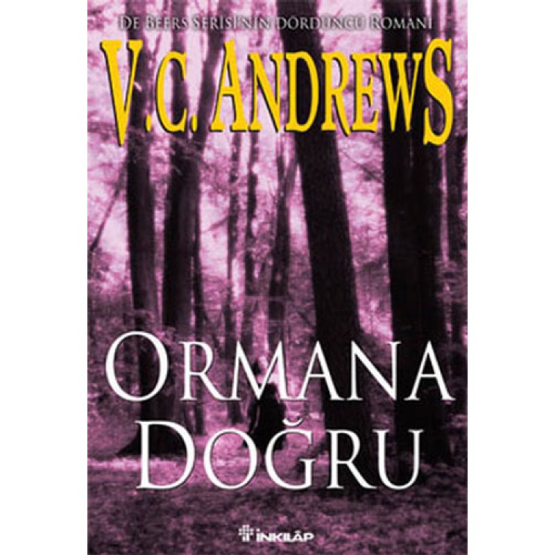 Ormana Doğru Ormana Doğru