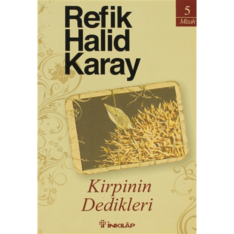 Kirpinin Dedikleri Kirpinin Dedikleri