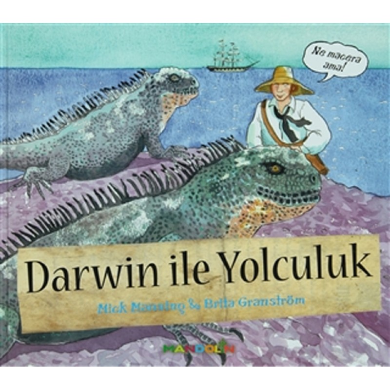 Darwin ile Yolculuk (Ciltli) Darwin ile Yolculuk (Ciltli)