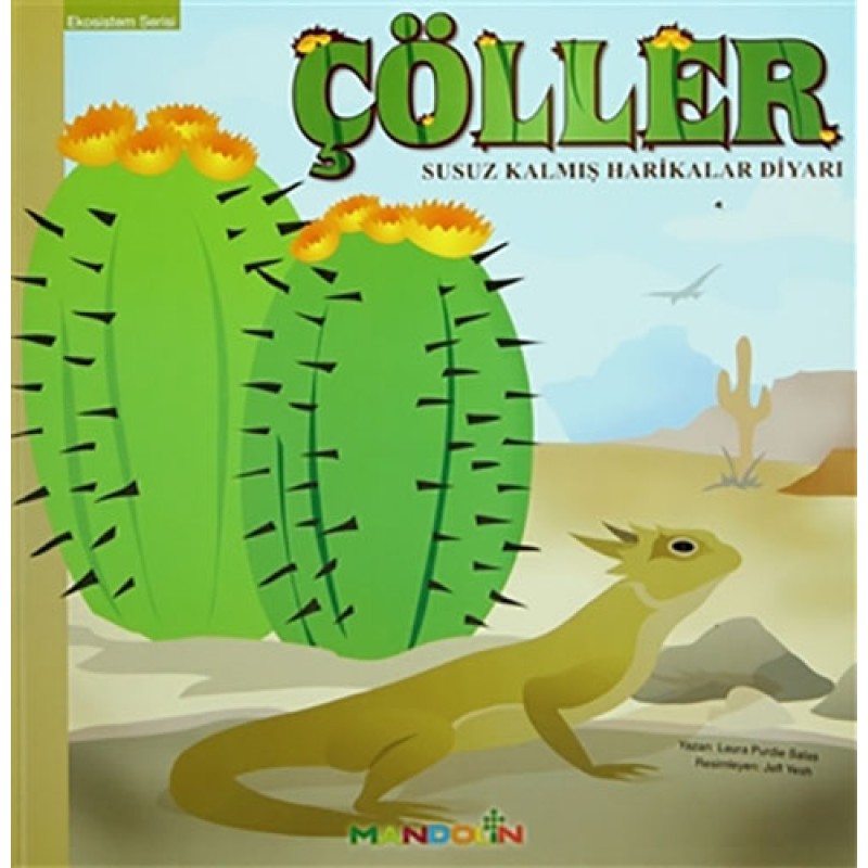 Ekosistem 1. Kitap: Çöller Ekosistem 1. Kitap: Çöller