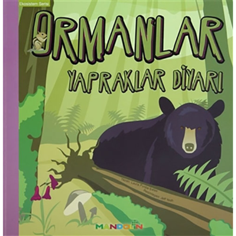 Ekosistem 5. Kitap: Ormanlar