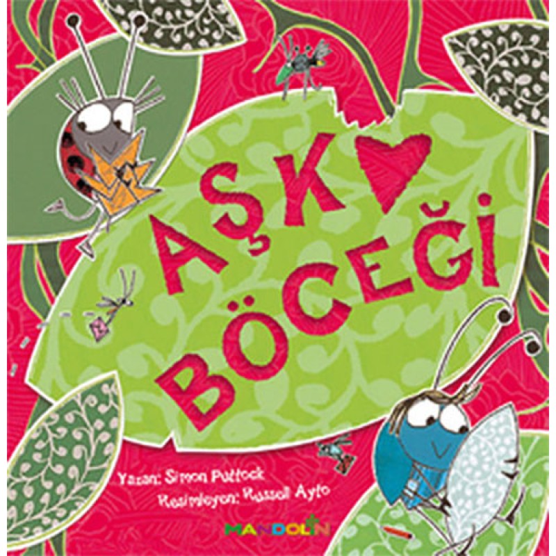 Aşk Böceği Aşk Böceği