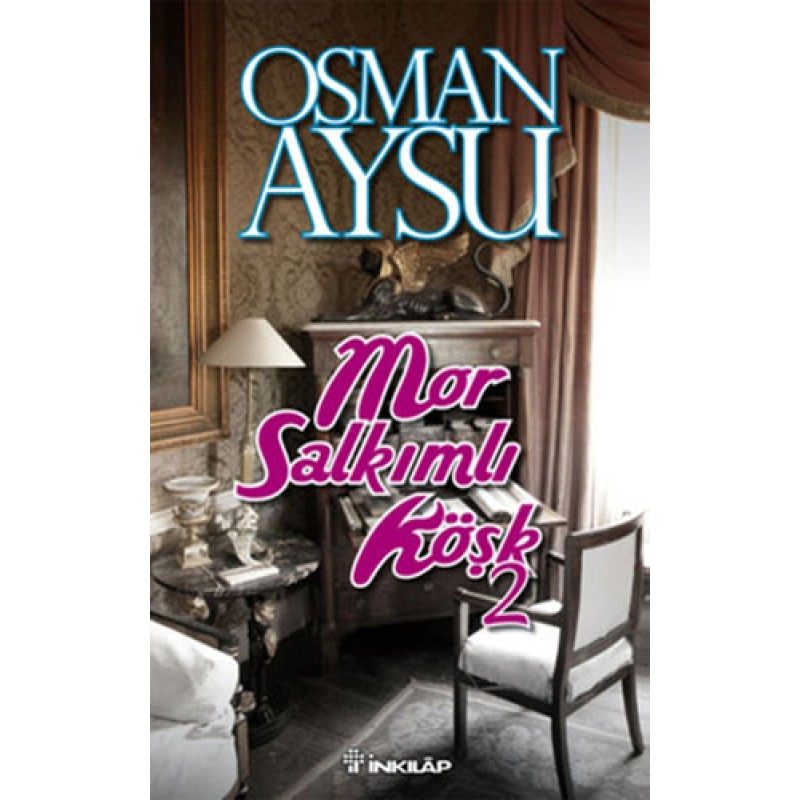 Mor Salkımlı Köşk - 2 Mor Salkımlı Köşk - 2