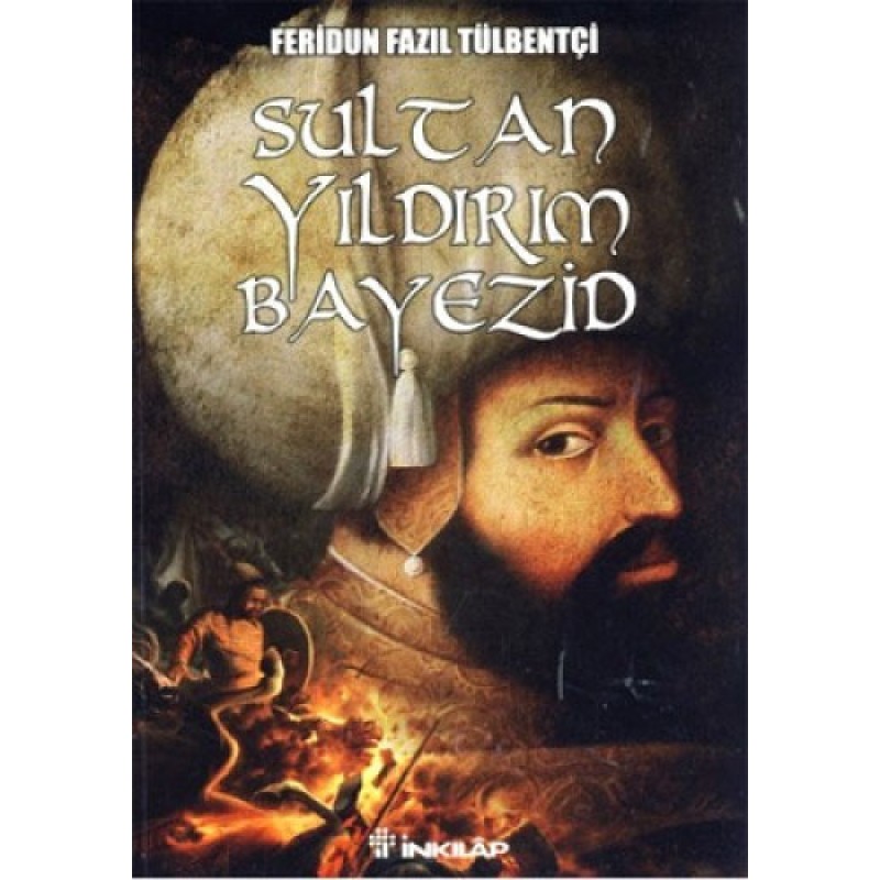 Sultan Yıldırım Bayezid Sultan Yıldırım Bayezid