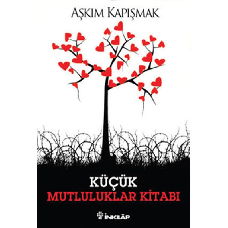 Küçük Mutluluklar Kitabı Küçük Mutluluklar Kitabı