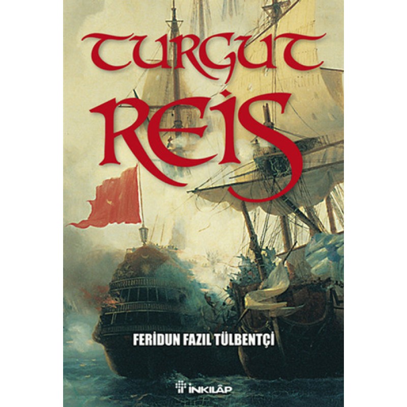 Turgut Reis Turgut Reis