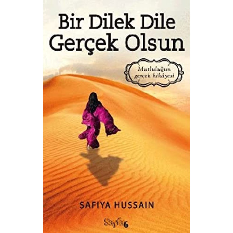 Bir Dilek Dile Gerçek Olsun
