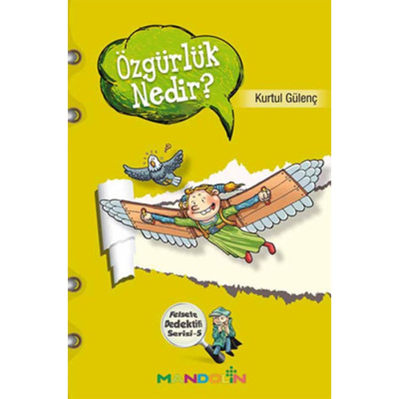 Özgürlük Nedir? - Felsefe Dedektifi Serisi 5